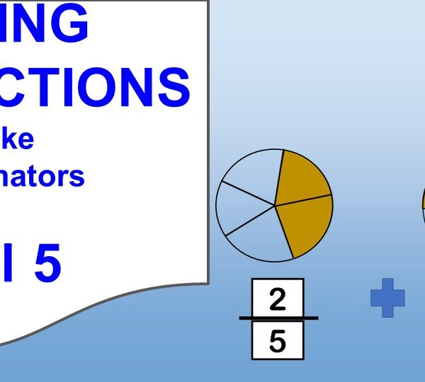 5 Adding unlike denominator