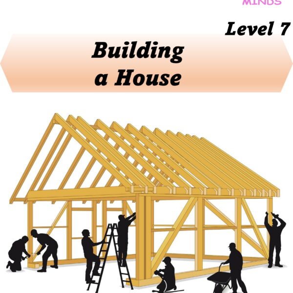 7 Building a House