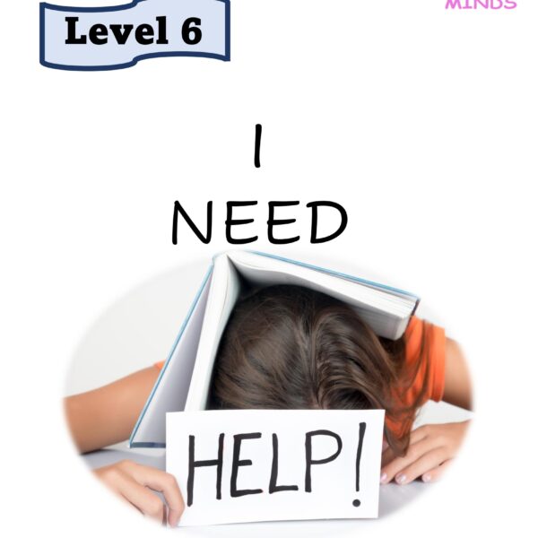 6 I Need Help