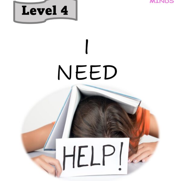4 I Need Help