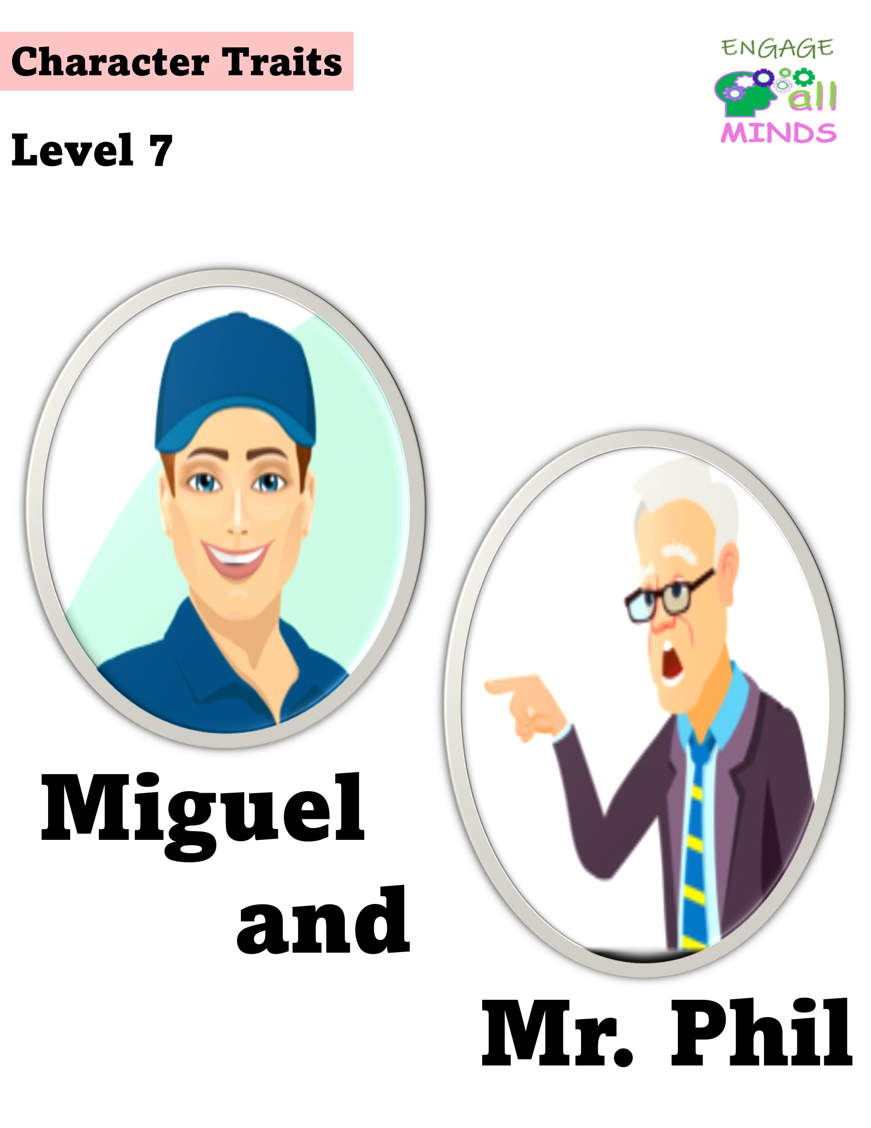 Miguel and Mr. Phil-1 Miguel and Mr. Phil Level 7 - Image 1