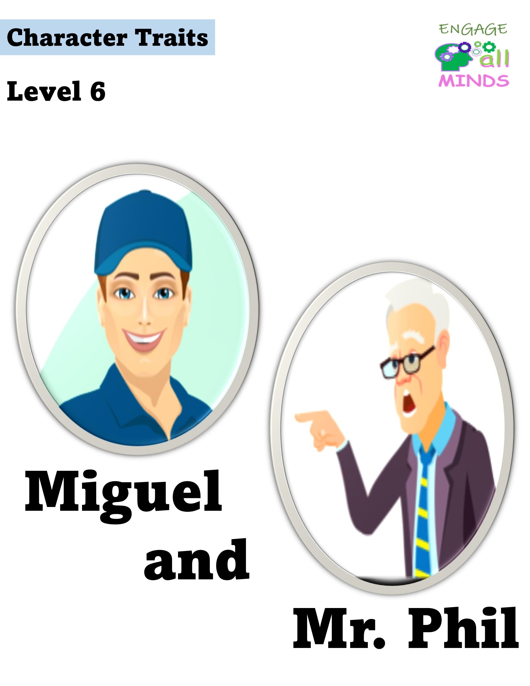Miguel and Mr. Phil-2 Miguel and Mr. Phil Level 6 - Image 1