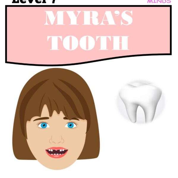 7 Myra's Tooth