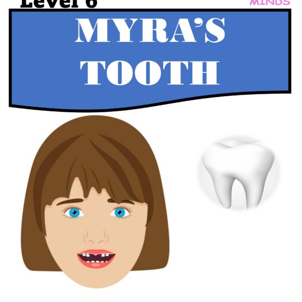 6 Myra's Tooth