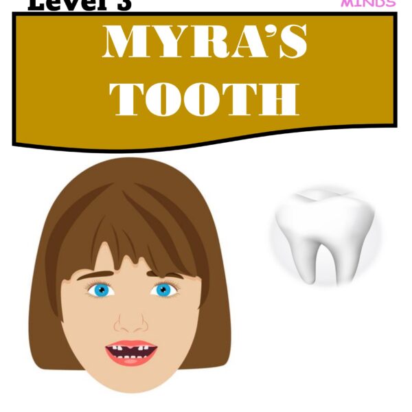 3 Myra's Tooth