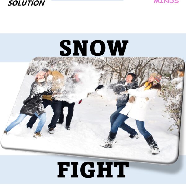 6 Snow Fight