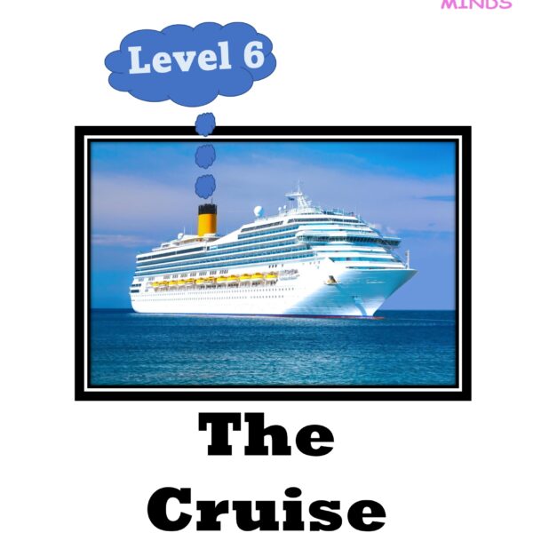 The Cruise Level 6