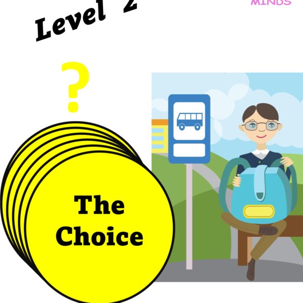 The Choice Level 2