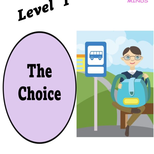 The Choice Level 1