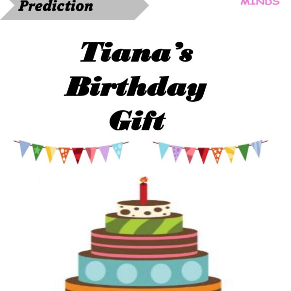 4 Tiana's Birthday Gift