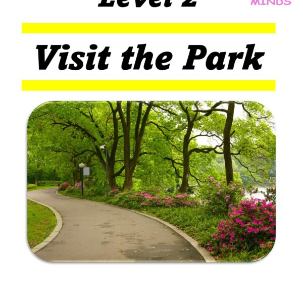 2 Visit the Park