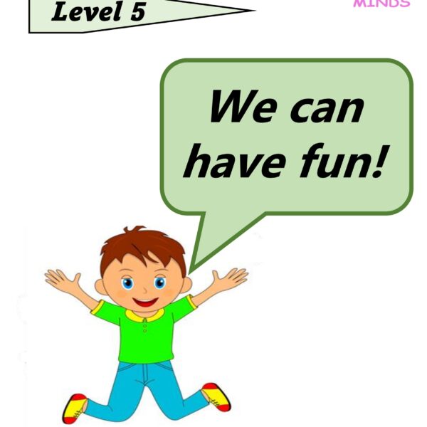 We Can Have Fun! Level 5