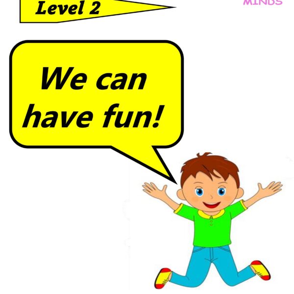 We Can Have Fun! Level 2