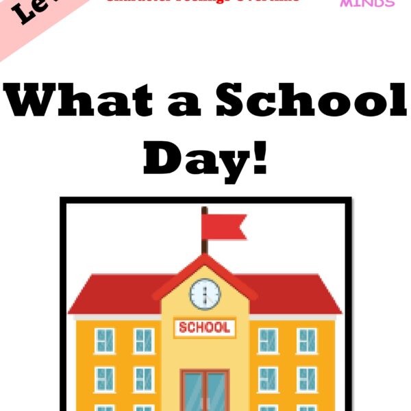 7 What A School Day!