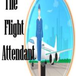 The Flight Attendant