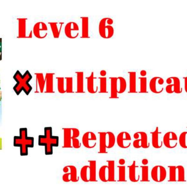 Repeated Addition Level 6