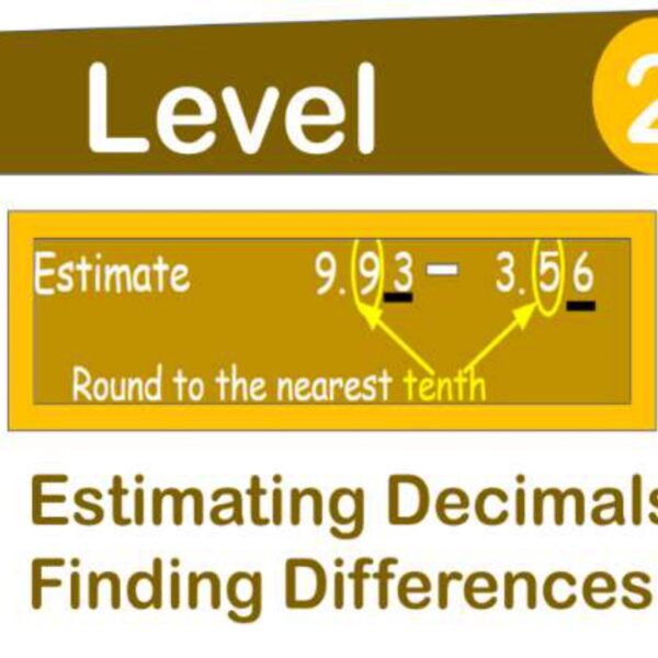 Estimate Decimals Differences Level 2