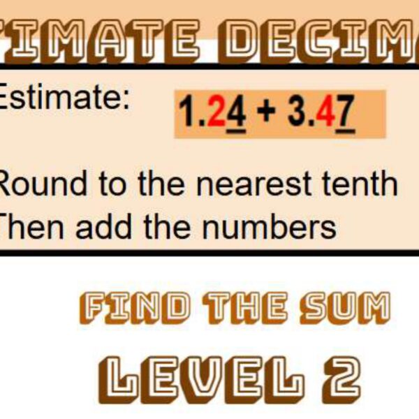 Estimating Decimals Addition Level 2