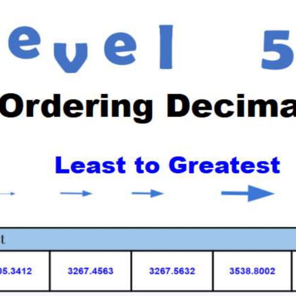 Ordering Decimals Least to Greatest Level 5