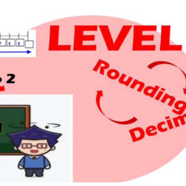 Rounding Decimals Level 6