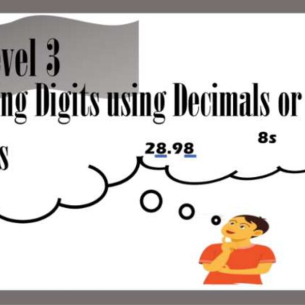 Reasoning with Decimals and Whole Numbers Level 3