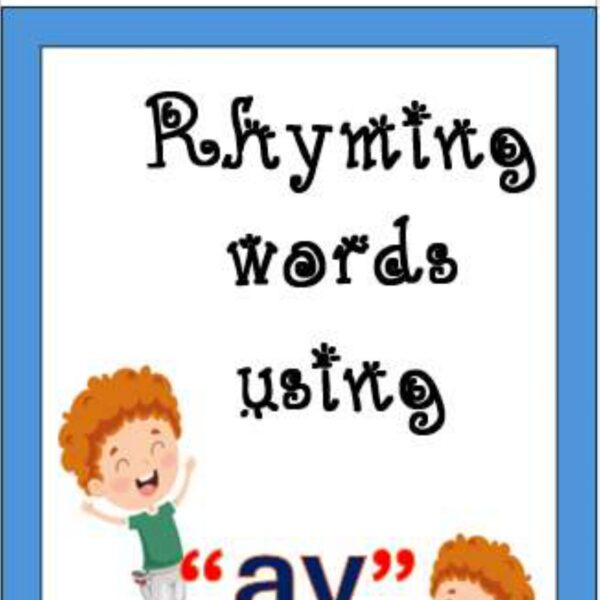 Rhyming words “ay” Level 6