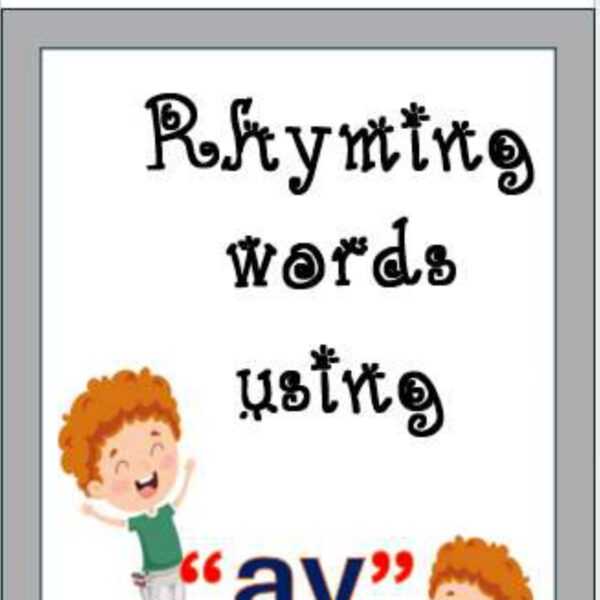 Rhyming words “ay” Level 4
