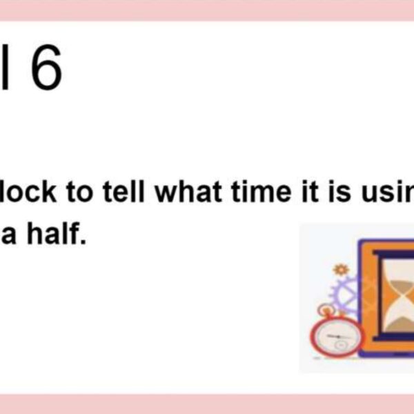 Time: Odd number and  Half Hour Level 6