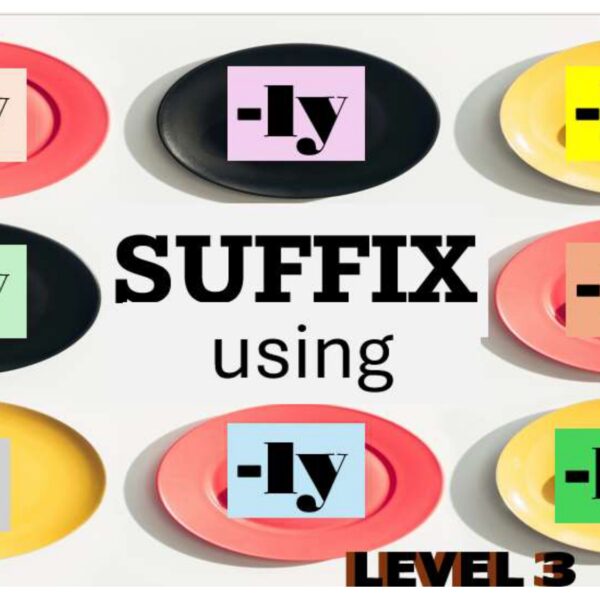 Suffix Using "ly" Level 3