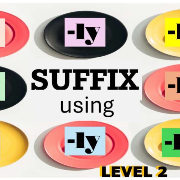 Suffix Using "ly" Level 2