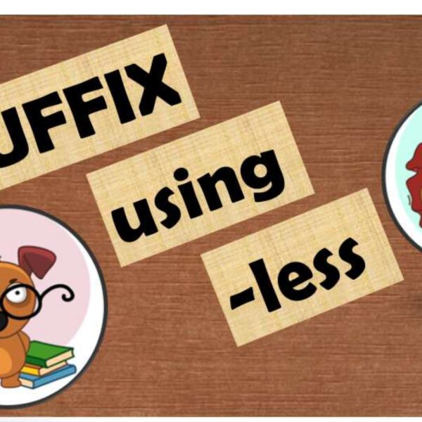 Suffix Using "less" Level 4