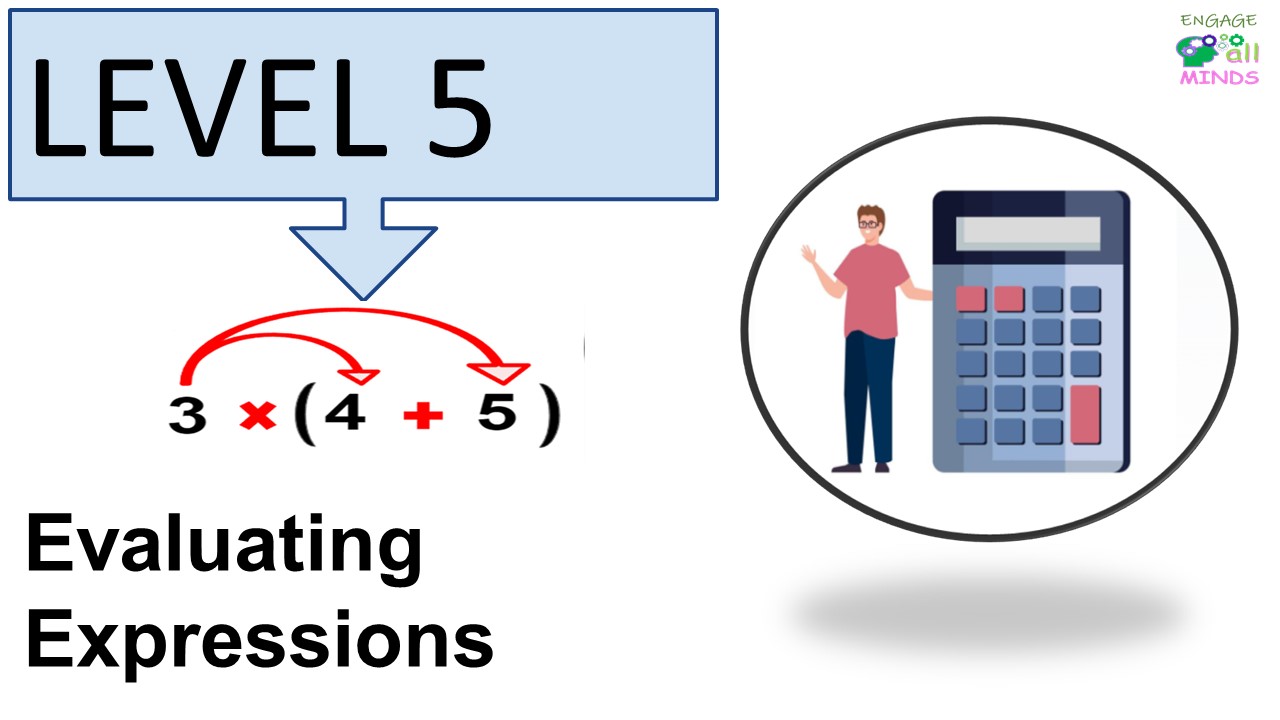 5 Evaluating Expressions Evaluating Expressions Addition Level 5 - Image 1