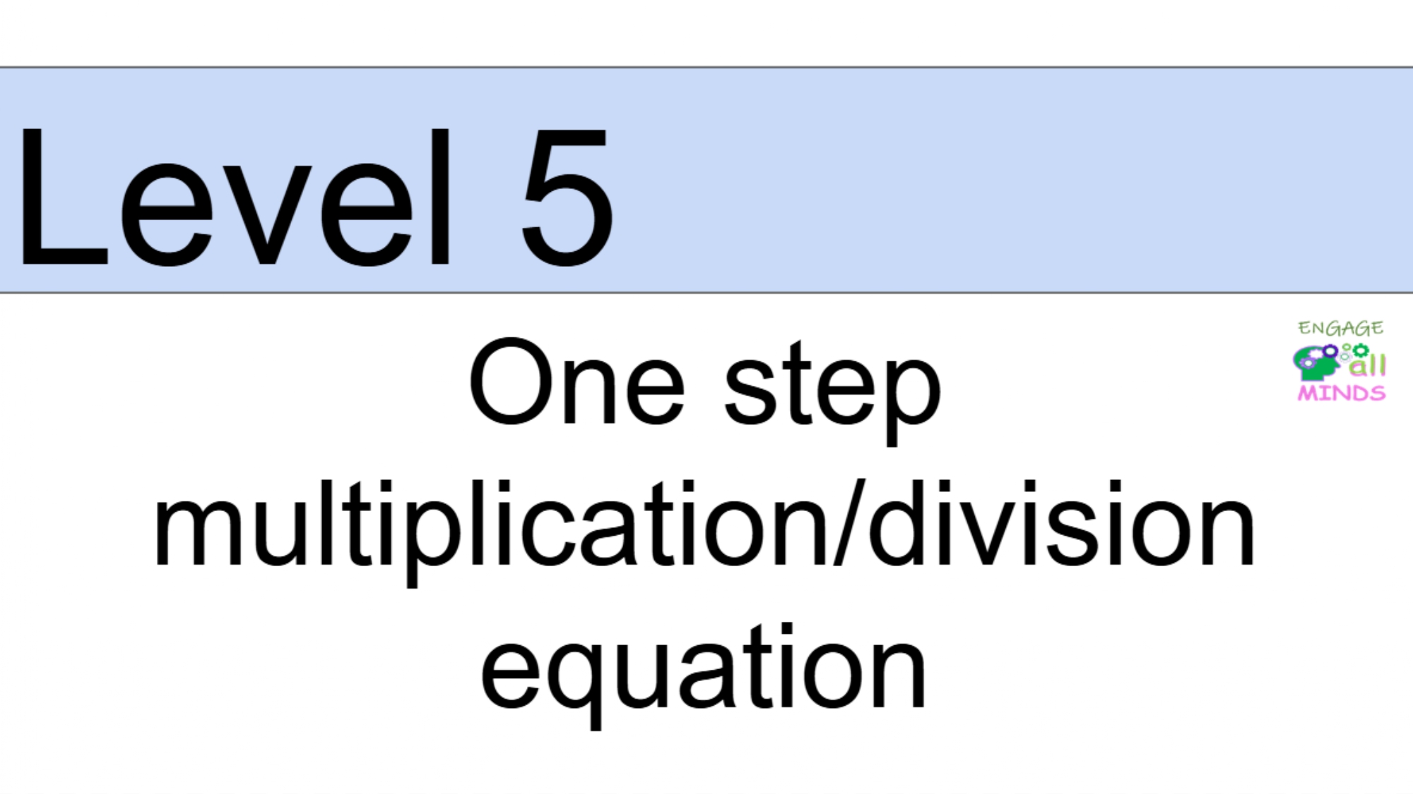 Equation cover sheet_page-0008 One step: Multiplication/division Level 5 - Image 1