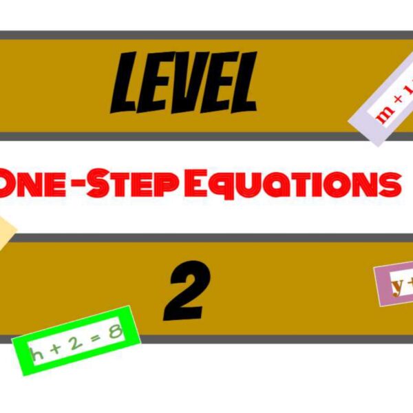 One step: addition/Subtraction Level 2
