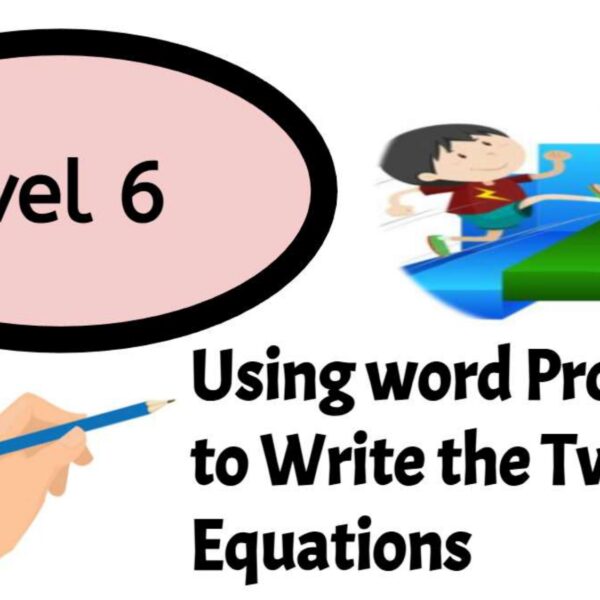 Two step: word problems Level 6