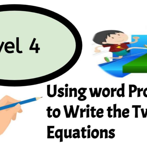 Two step: word problems Level 4