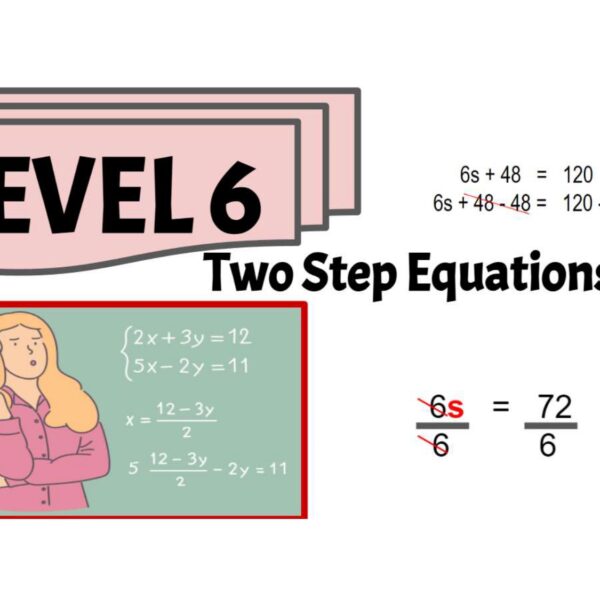 Two step equations Level 6