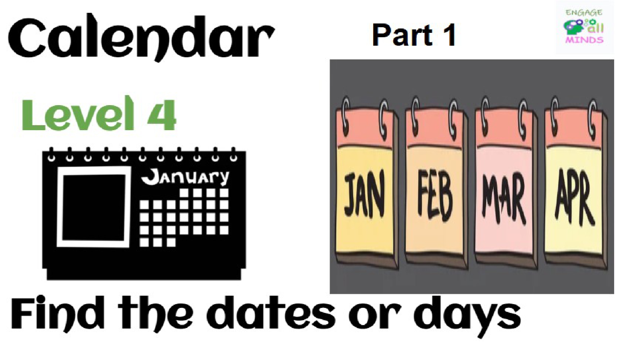 Final main pages to enter or edit part 2_page-0005 Calendar: Find the dates or days Part 1 Level 4 - Image 1