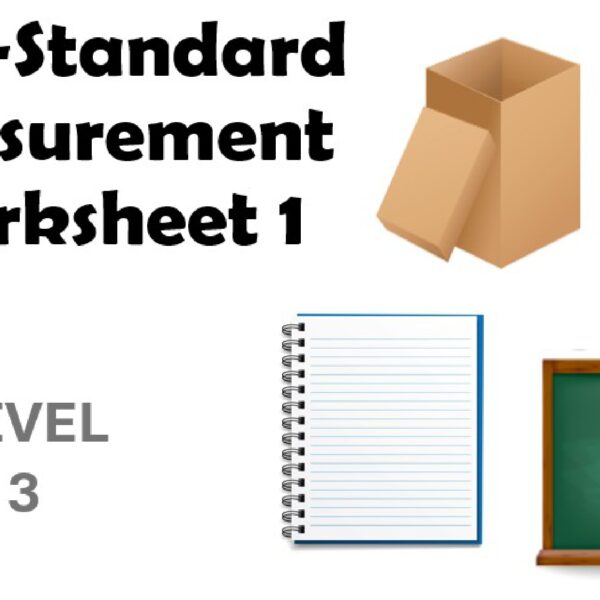 Non-Standard Measurement Worksheet 1 Level 3