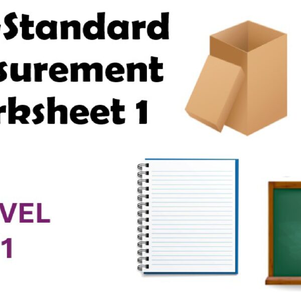 Non-Standard Measurement Worksheet 1 Level 1
