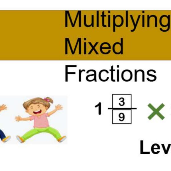 Multiplying Mixed Fractions Level 2