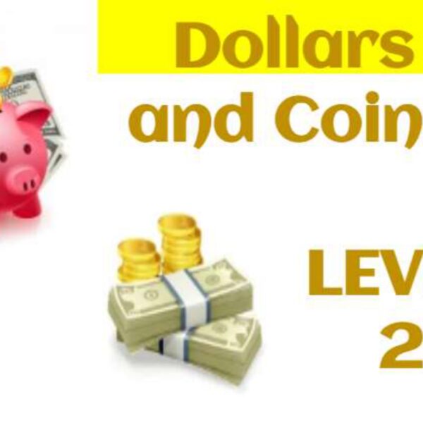 Dollars and Coins Level 2