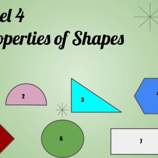 Properties of Shapes Level 4