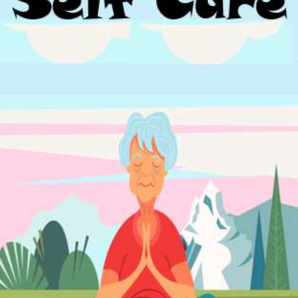 Self Care Level 7