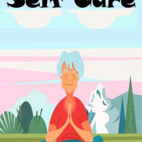Self Care Level 6