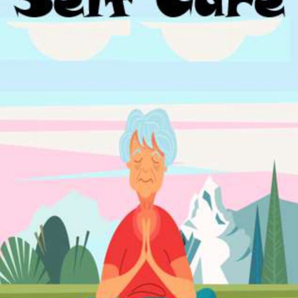 Self Care Level 4