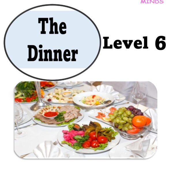 The Dinner Level 6